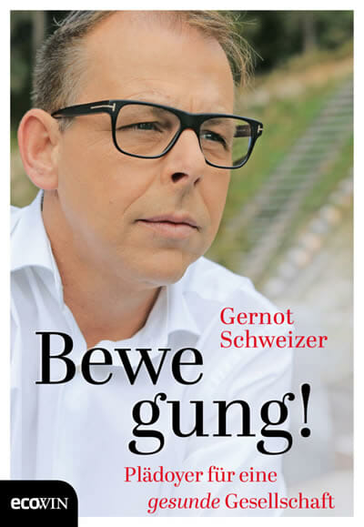 Buch - Gernot Schweizer - Bewegung